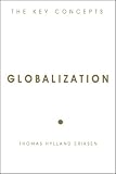 Globalization: The Key Concepts (The Key Concepts)