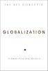 Globalization: The Key Concepts