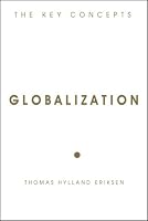 Globalization: The Key Concepts