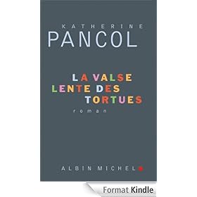 La Valse lente des tortues