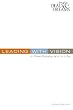 Leading with Vision: In Real Estate & In Life