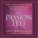 Books : The Passion Test: The Effortless Path to Discovering Your Destiny (Your Coach in a Box) [AUDIOBOOK] [UNABRIDGED]