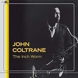 The Inch Worm