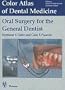 Oral Surgery for the General Dentist