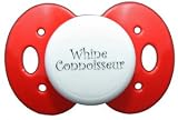 Lots to Say Baby Pacifier- Whine Connoisour-Red- Made in the USA