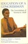 Education of a Congressman: The Newsletters of Morris K. Udall.