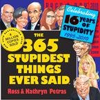 31bmD e7LbL. SL160  The 365 Stupidest Things Ever Said Page A Day 2010 Daily Boxed Calendar