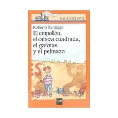 El empollon, el cabeza cuadrada, el gafotas y el pelmazo ("barco vapor naranja") (+8 a�os)