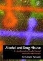 Alcohol and Drug Misuse