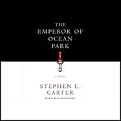 The Emperor of Ocean Park | [Stephen L. Carter]
