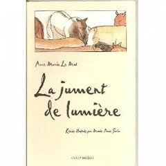 La Jument de lumi�re