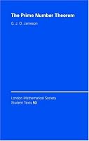 The Prime Number Theorem (London Mathematical Society Student Texts)
