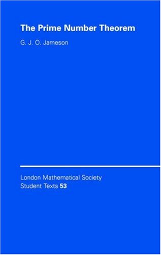 The Prime Number Theorem (London Mathematical Society Student Texts)