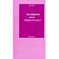 Das M�gliche und die M�glichkeiten: Rede an die Abiturienten des Jahrgangs 2010
