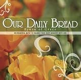 Our Daily Bread: Hymns of Grace