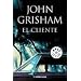 El cliente (Best Seller (Debolsillo)) (Spanish Edition)
