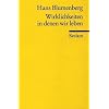 Wirklichkeiten, in denen wir leben: Aufs�tze und eine Rede