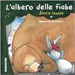 L'albero delle fiabe. Storie tenere di Roberto Piumini
