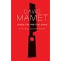 Three Uses of the Knife (Diaries, Letters and Essays): On the Nature and Purpose of Drama