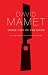 Three Uses of the Knife (Diaries, Letters and Essays): On the Nature and Purpose of Drama (Diaries, Letters and Essays)