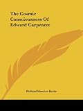 The Cosmic Consciousness of Edward Carpenter