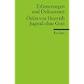 Erl�uterungen und Dokumente zu: �d�n von Horv�th: Jugend ohne Gott