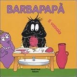 Barbapapà. Il vasaio