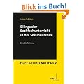 Bilingualer Sachfachunterricht in der Sekundarstufe: Eine Einf�hrung