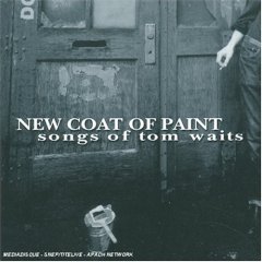 New Coat of Paint - Songs of Tom Waits