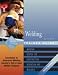 Welding: Trainee Guide Level 2