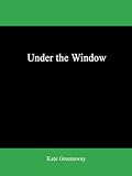 Under the Window