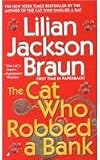The Cat Who Robbed a Bank