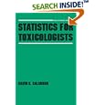 Statistics for Toxicologists (Drug and Chemical Toxicology Series, Vol 4) by  Salsburg