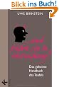 ... und f�hre sie in Versuchung!: Das geheime Handbuch des Teufels