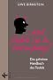 ... und f�hre sie in Versuchung!: Das geheime Handbuch des Teufels