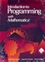 Introduction to Programming With Mathematica/Book and Disk