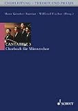 Produkt-Bild: Chorleitung - Theorie & Praxis: Cantabile 3: 60 St&uuml;cke f&uuml;r M&auml;nnerchor a cappella. M&auml;nnerchor. (Chorleitung - Theorie und Praxis)
