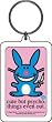 it's happy bunny 'Cute But Psycho. Things Even Out.' Key Chain