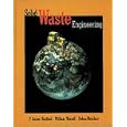 Solid Waste Engineering by P. Aarne Vesilind, William A. Worrell, and Debra R Reinhart