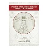  : Special Operations Forces Medical Handbook, 2nd Edition