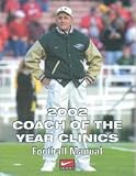 2002 Coach of the Year Clinics Football Manual