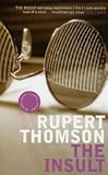 The Insult (Bloomsbury Classic Reads)