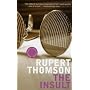 The Insult (Bloomsbury Classic Reads)