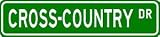 CROSS-COUNTRY Street Sign - Sport Sign - High Quality Aluminum Street Sign - 6 x 24 inches CROSS-COUNTRY Street Sign - Sport Sign - High Quality Aluminum Street Sign - 6 x 24 inches