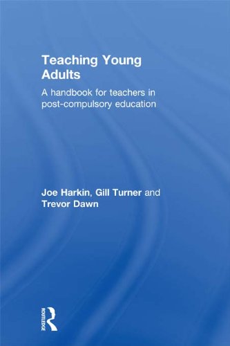 Teaching Young Adults: A Handbook for Teachers in Post-Compulsory Education