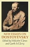 New essays on Dostoyevsky