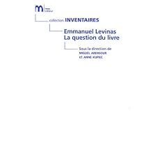 Emmanuel Levinas : La question du livre