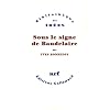 Sous le signe de Baudelaire