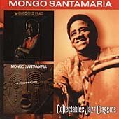 Mongo's Way Up from the Roots by Mongo Santamaria