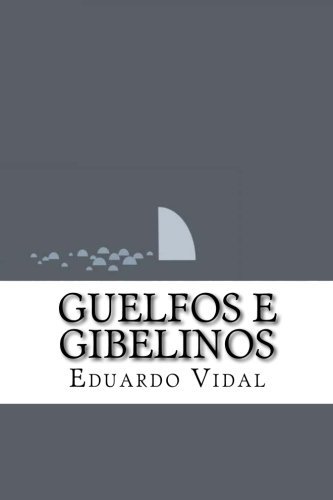 Guelfos e Gibelinos